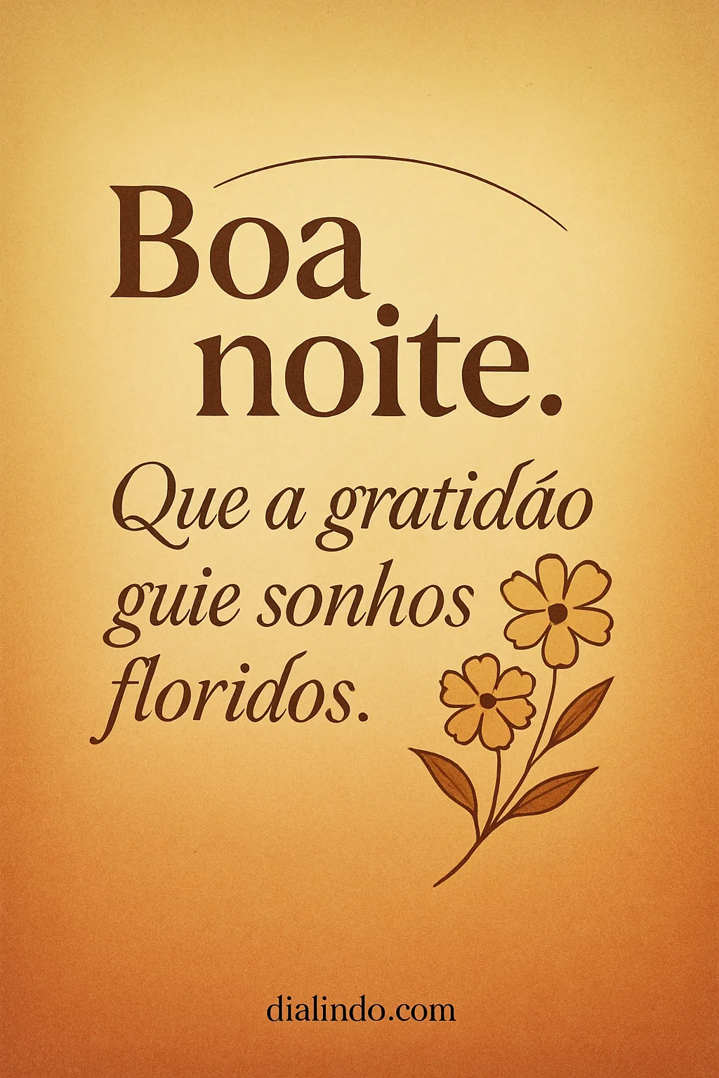 Gratidão: Sonhos em Flor