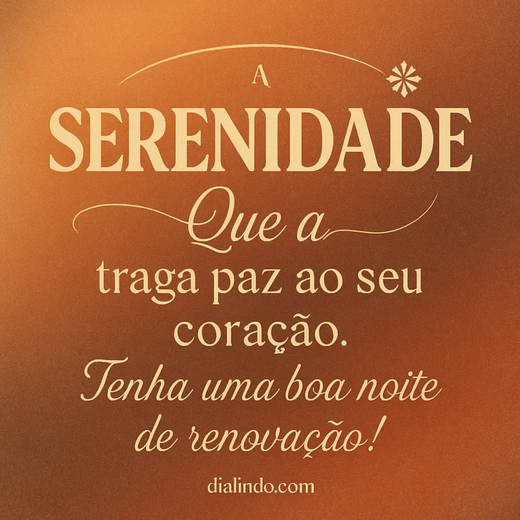 Noite de Serenidade e Renovação