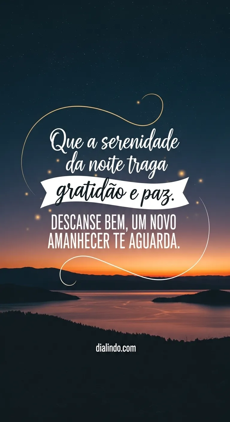 Serenidade Noturna e Novo Amanhecer