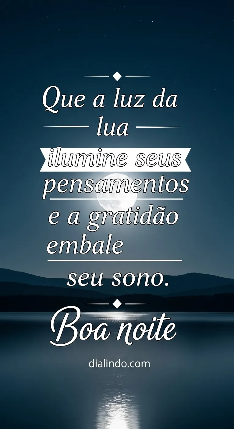 Luz Lunar e Sonhos Gratos