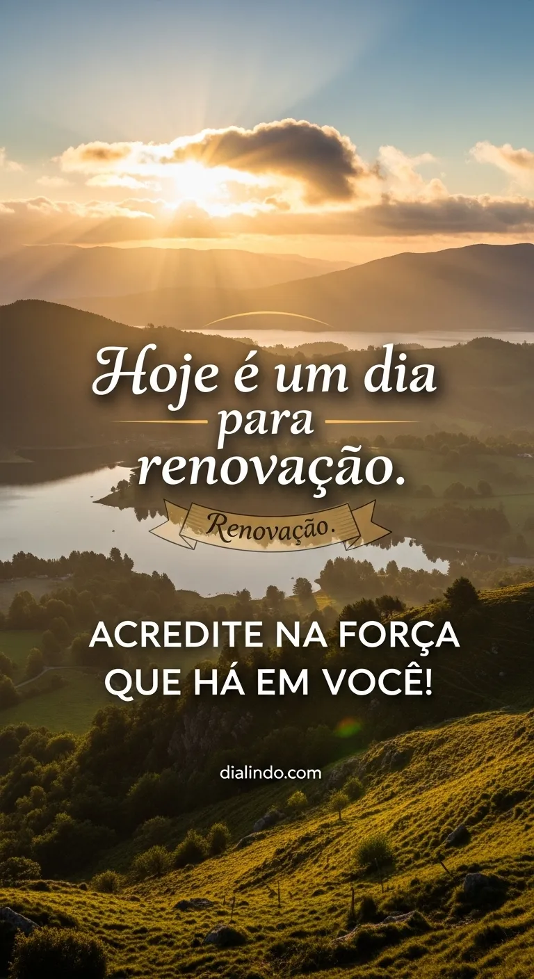 Renove-se: Acredite na Sua Força!