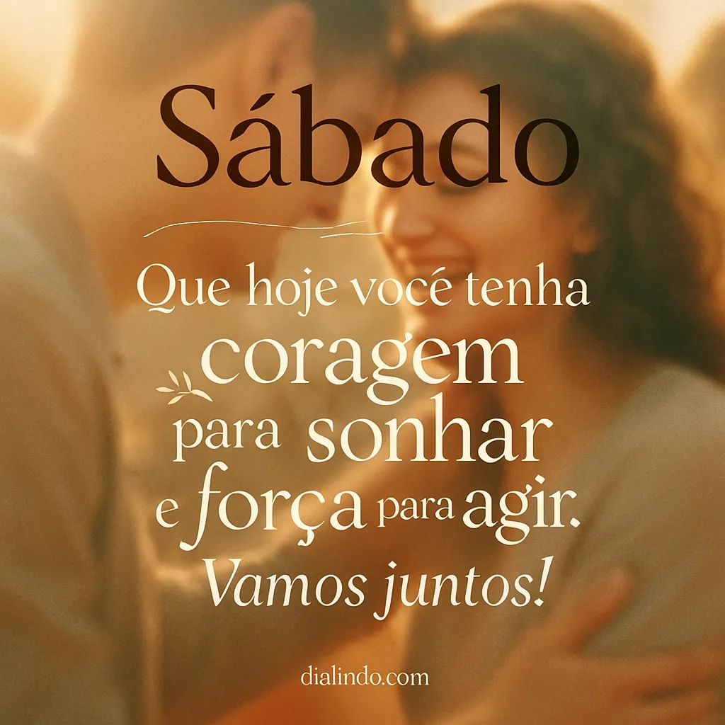 Coragem para Sonhar, Força para Agir