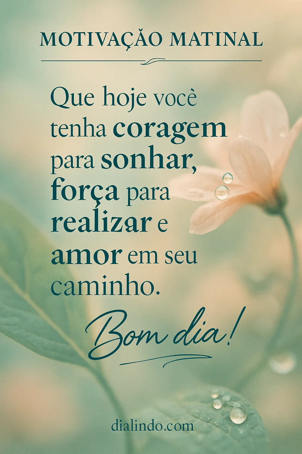 Coragem, Força e Amor Hoje