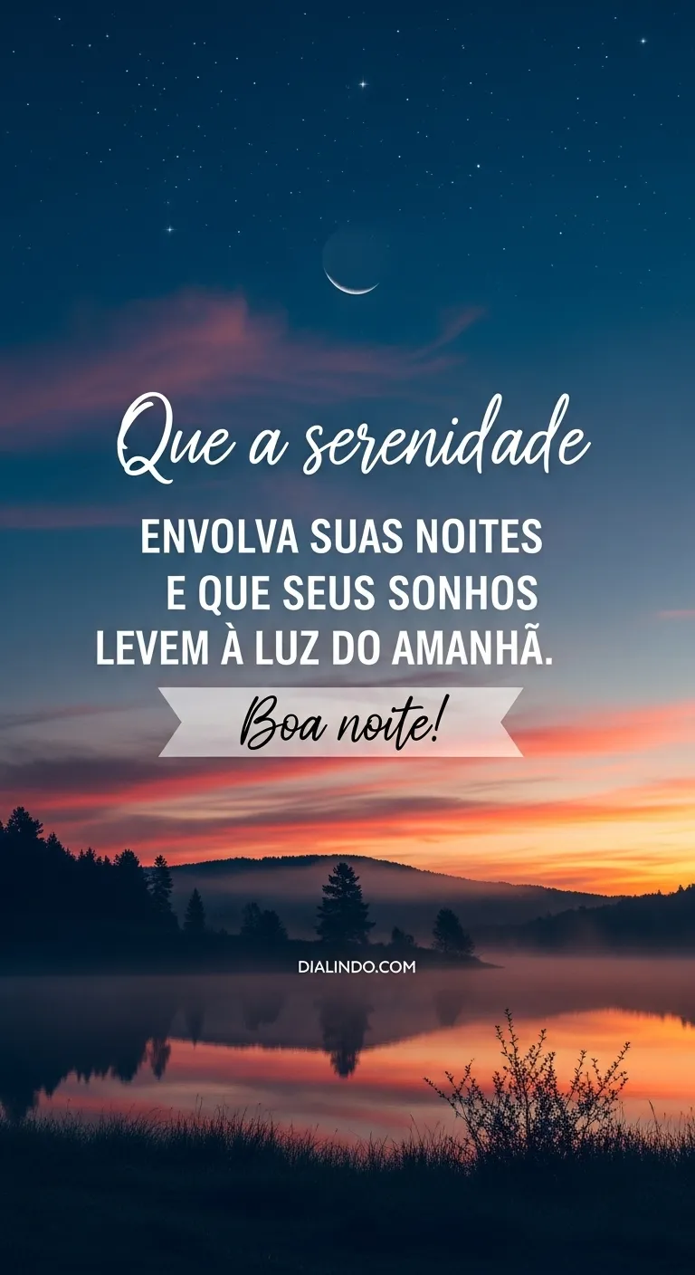 Noite de Serenidade e Esperança