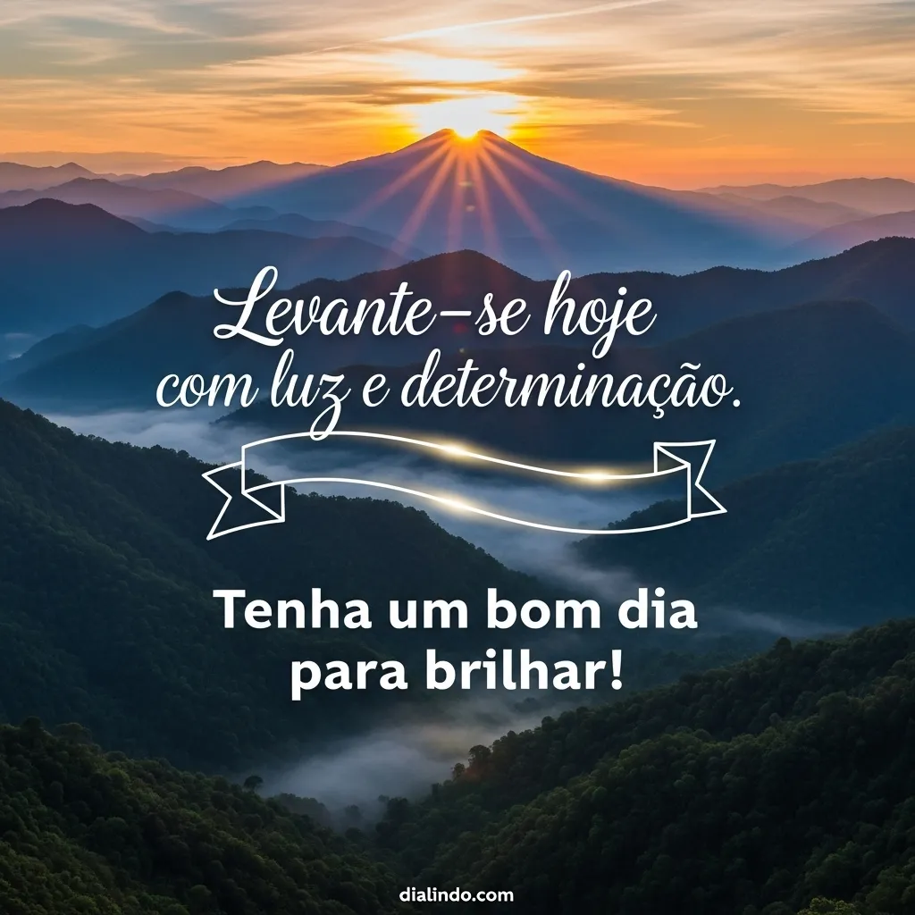 Brilhe com Luz e Determinação