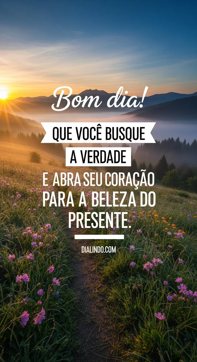 Verdade e Beleza do Presente