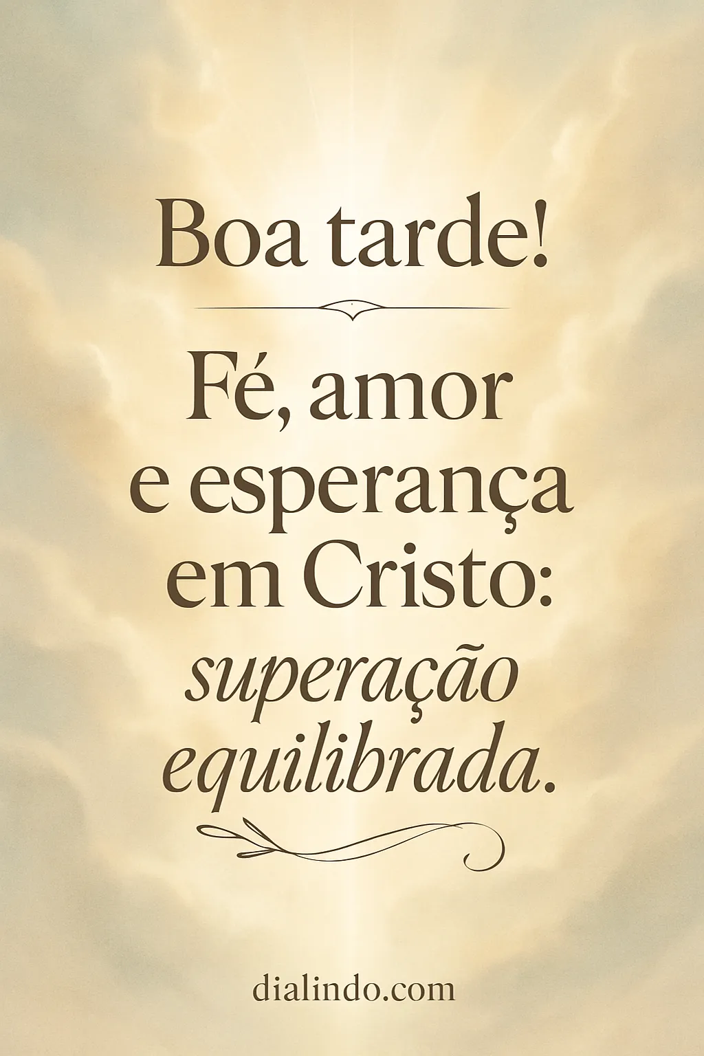 Cristo: Equilíbrio na Superação.