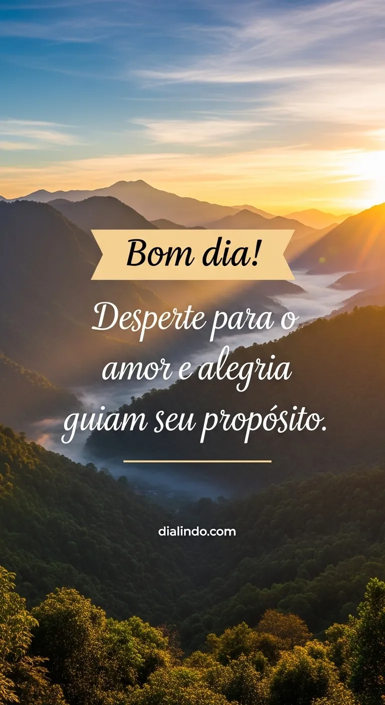 Amor Propósito Alvorada Feliz