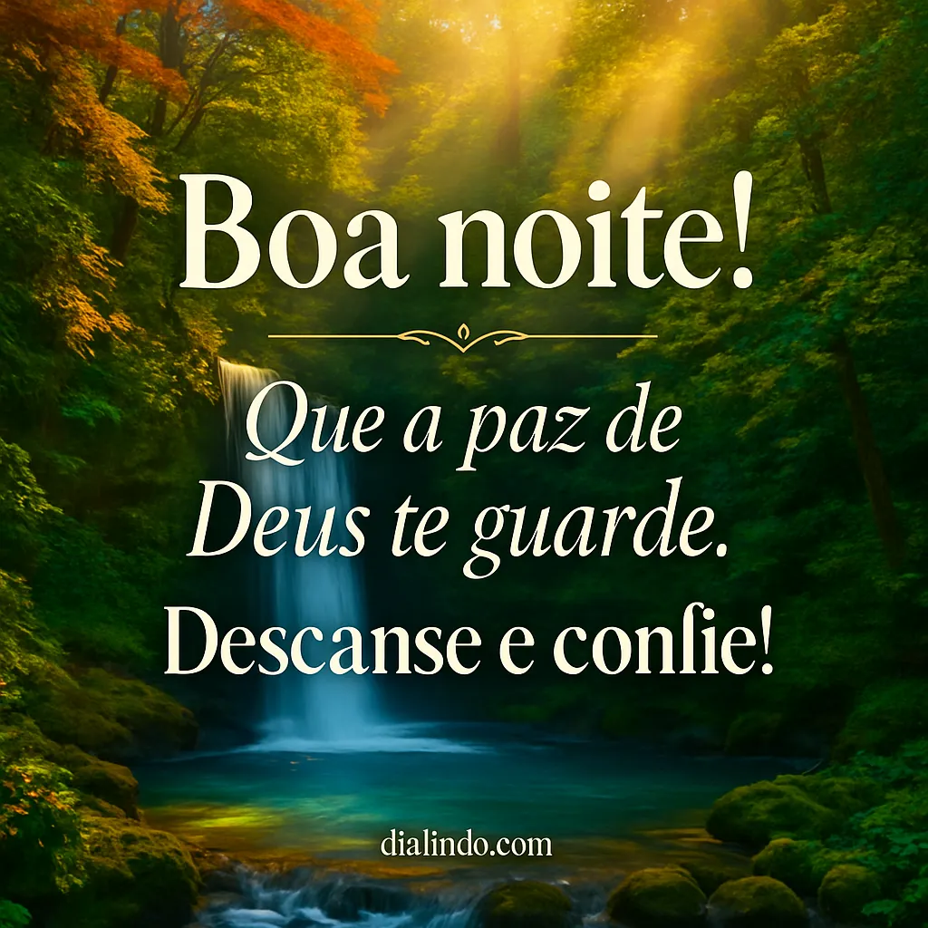 Paz, Guarda e Confiança Noturna.