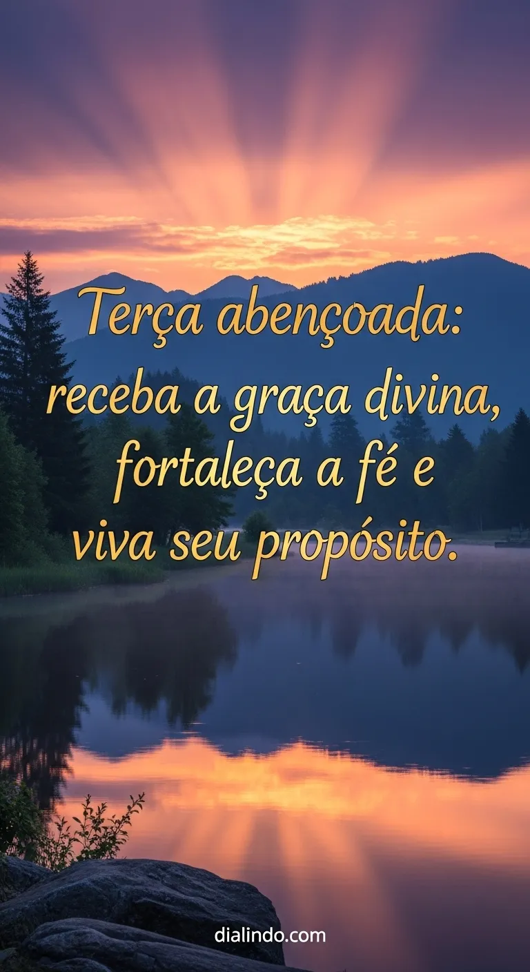 Terça: Propósito, Fé, Graça Viva.