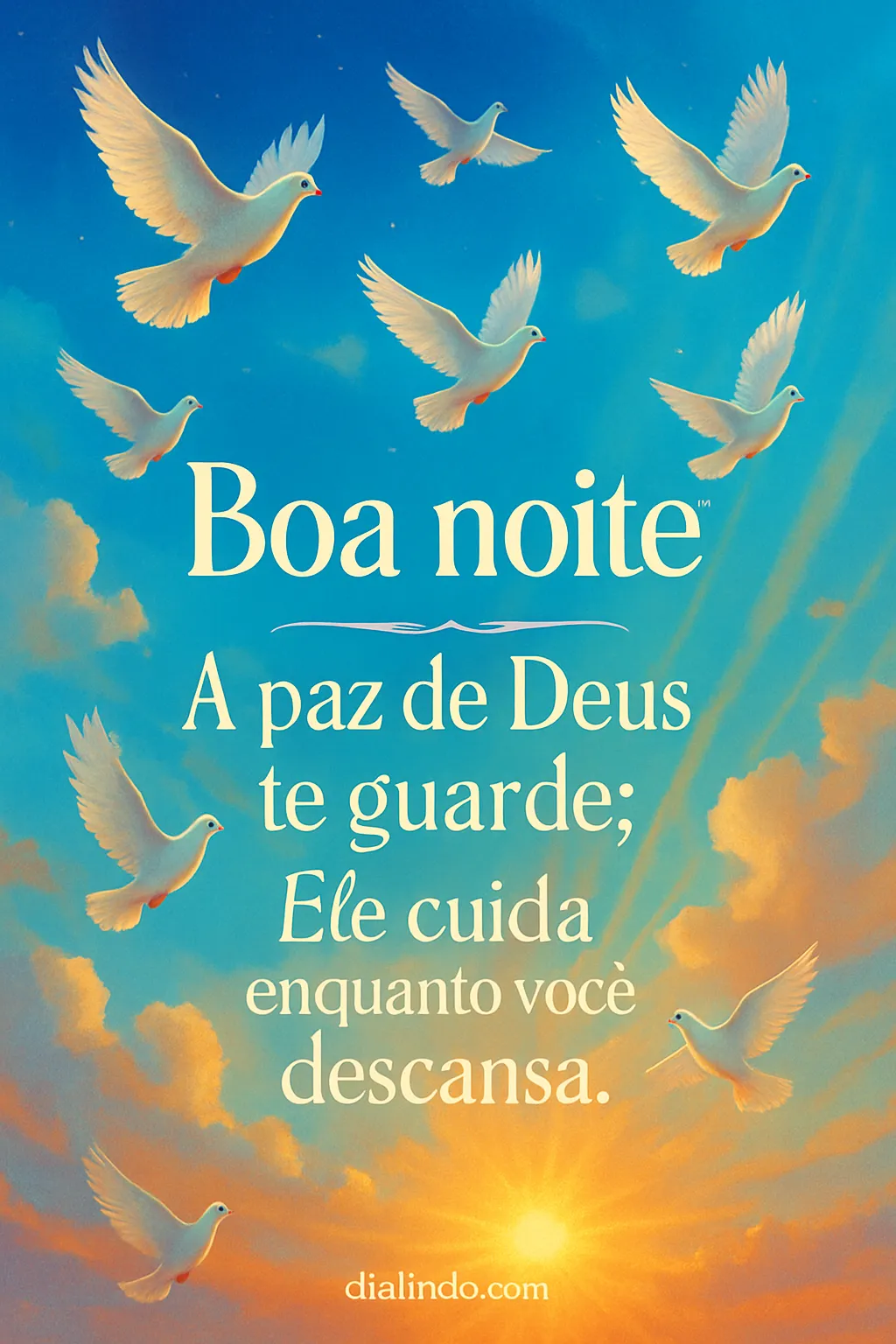 Descanso sob o olhar divino.