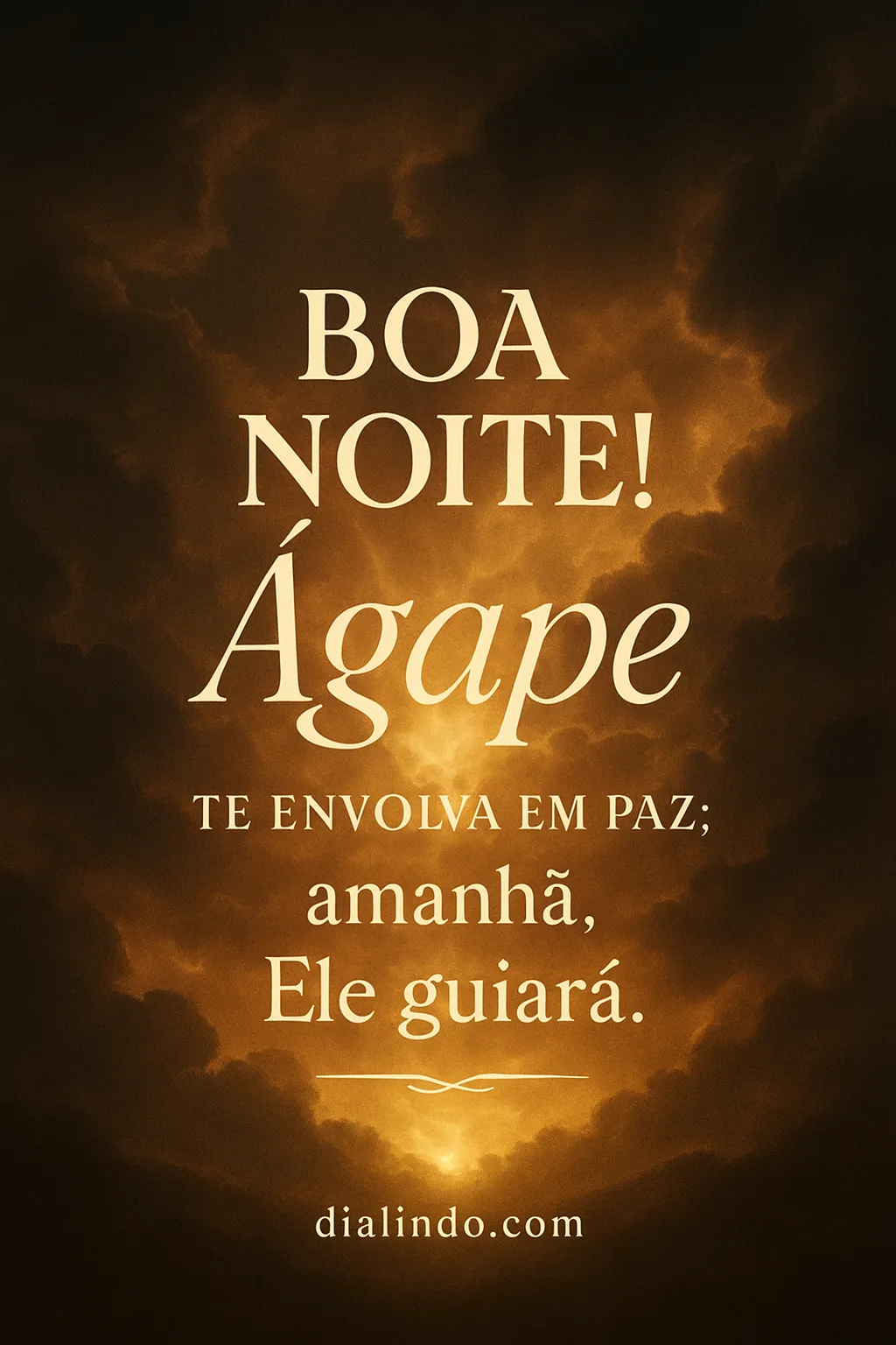 Ágape: Paz na Madrugada
