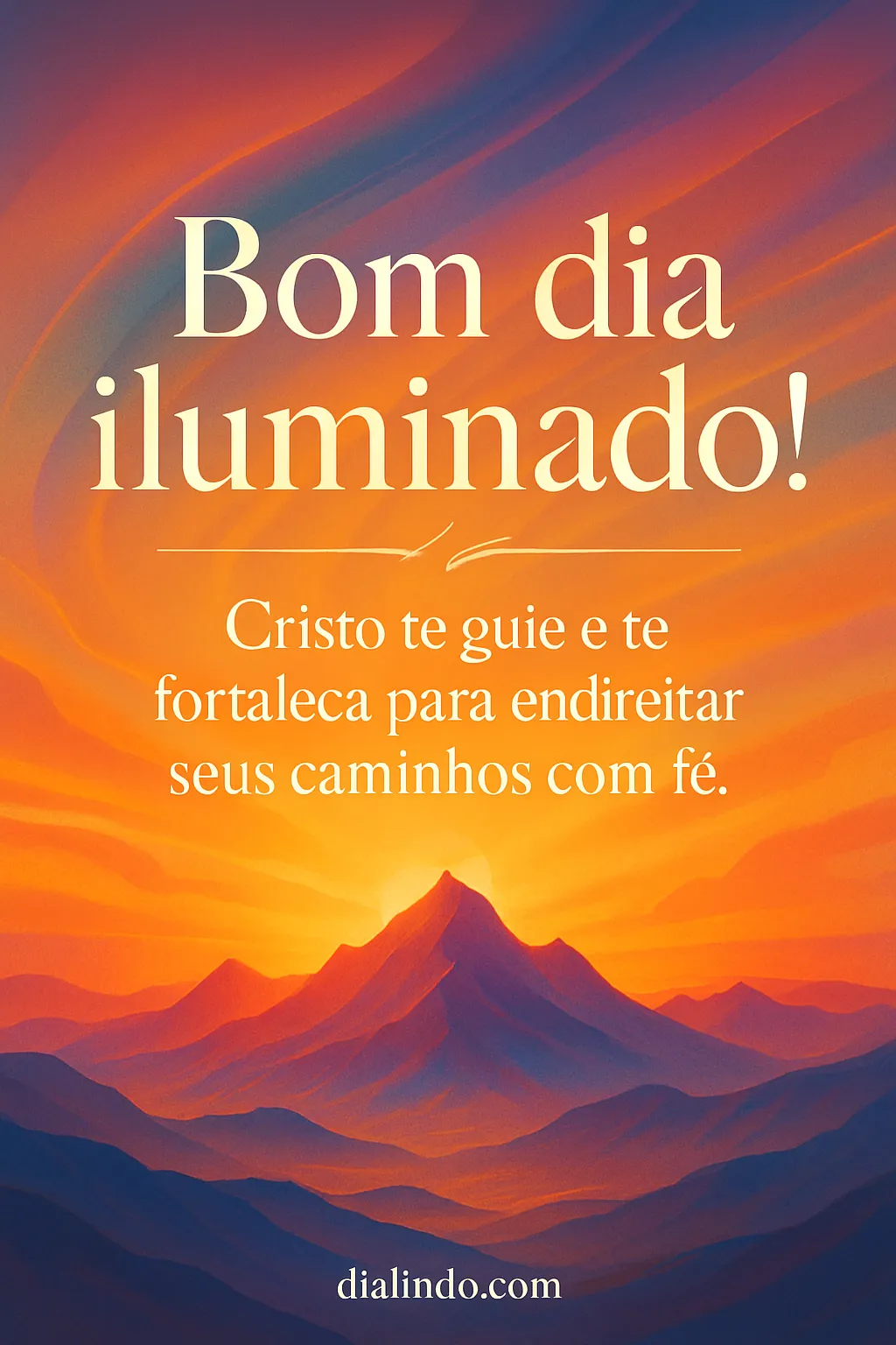 Rumo Iluminado, Fé Endireitando.
