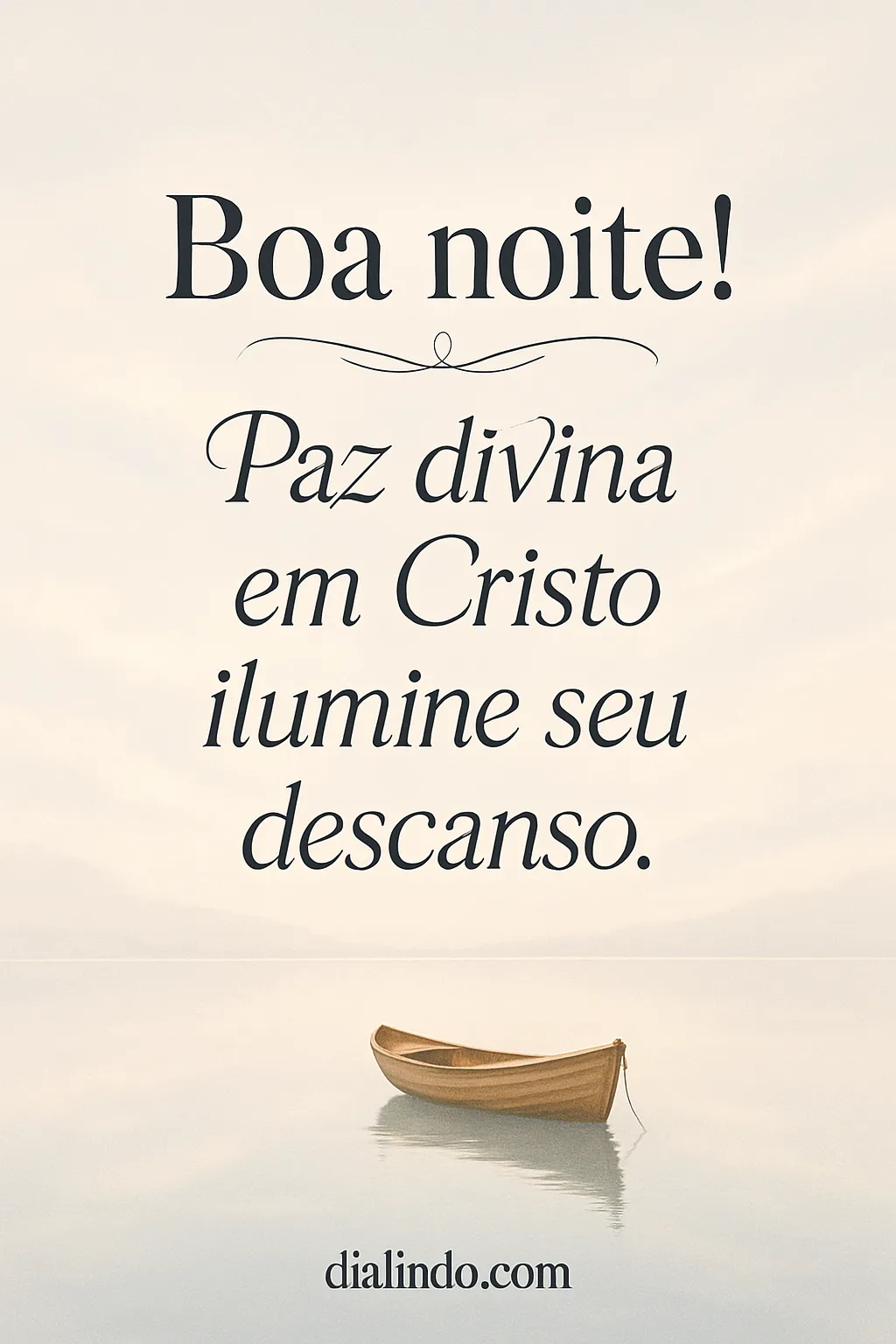Descanso Iluminado em Cristo - Mensagem inspiradora