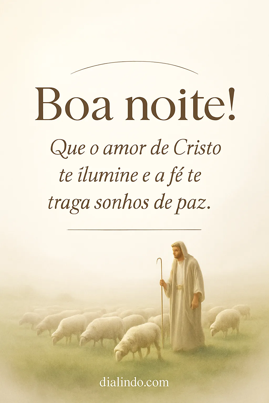 Cristo em sonhos de paz.