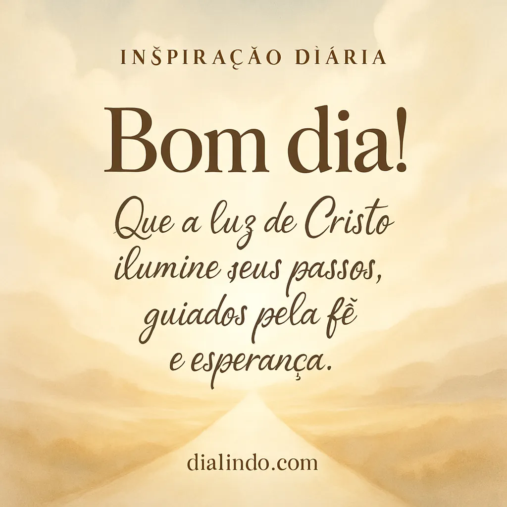 Rumo Iluminado pela Esperança Divina