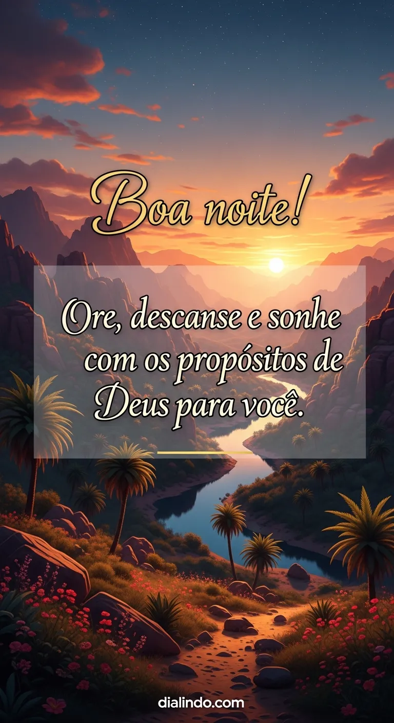 Deus: Sonhos, Descanso, Propósito. - Mensagem inspiradora