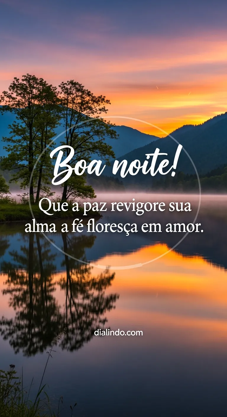 Paz, Alma Revigorada e Amor