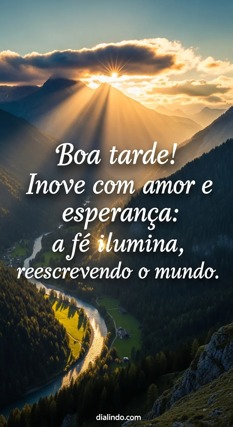 Fé: Reinvenção Luminosa do Mundo