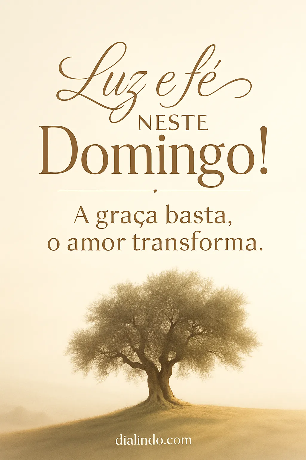 Graça, Amor, Domingo Radiante