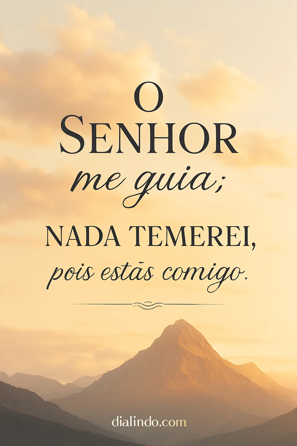 Sombra de Deus, meu abrigo.