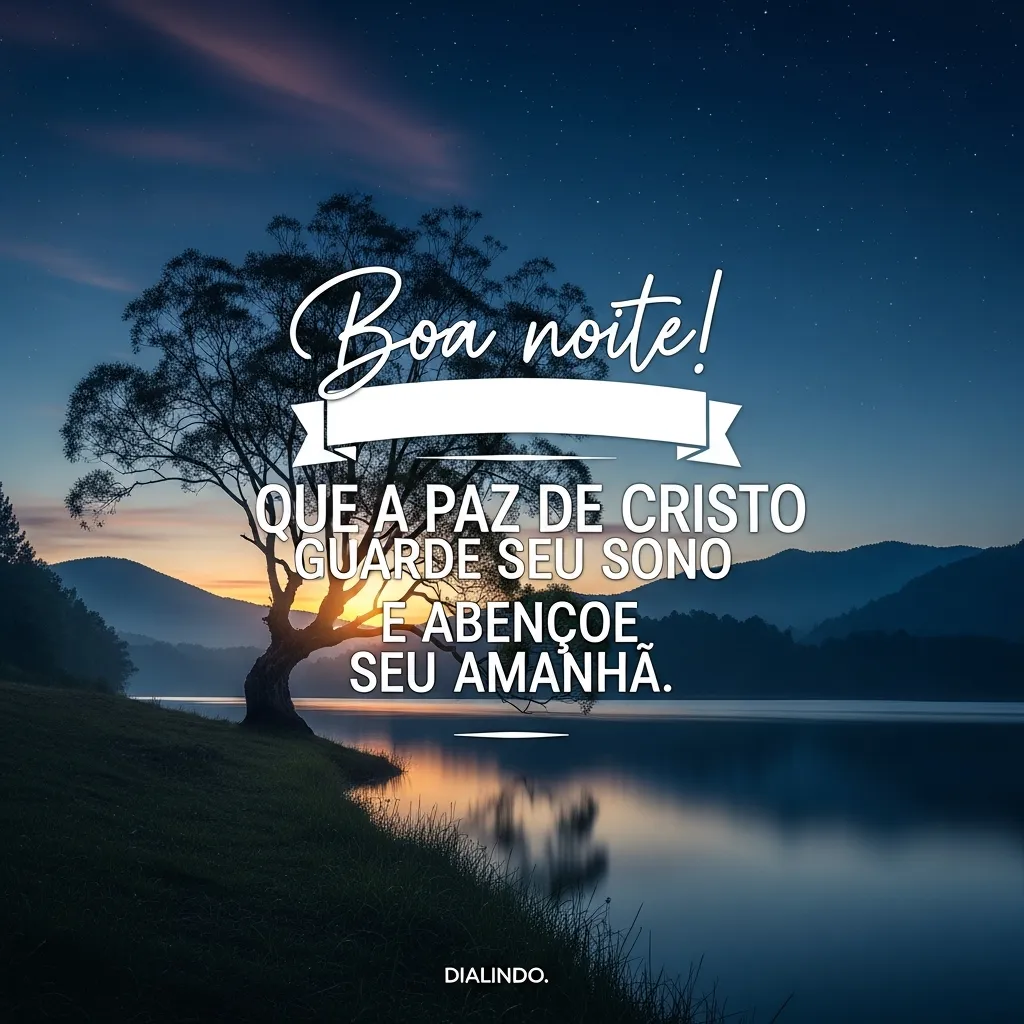 Sono em Paz, Amanhã Abençoado. - Mensagem inspiradora