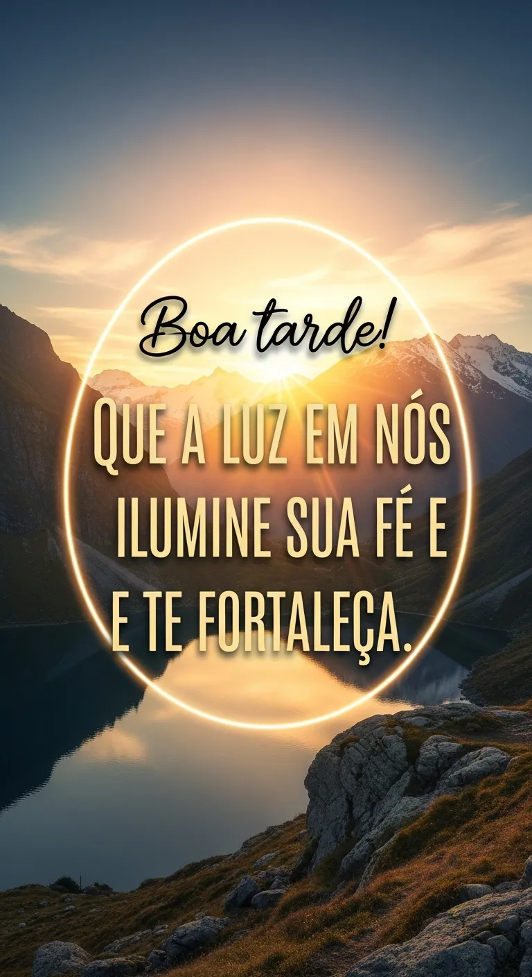 Luz interior, fé fortalecida.