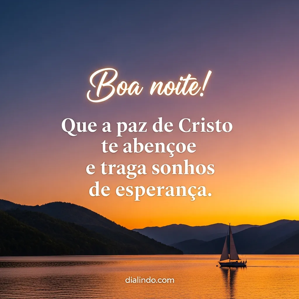 Paz Noturna, Sonhos de Cristo - Mensagem inspiradora