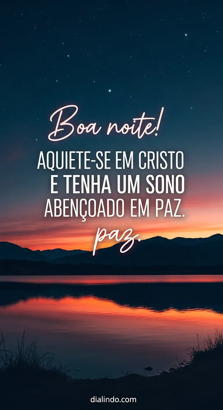 Silêncio Noturno: Paz em Cristo - Mensagem inspiradora