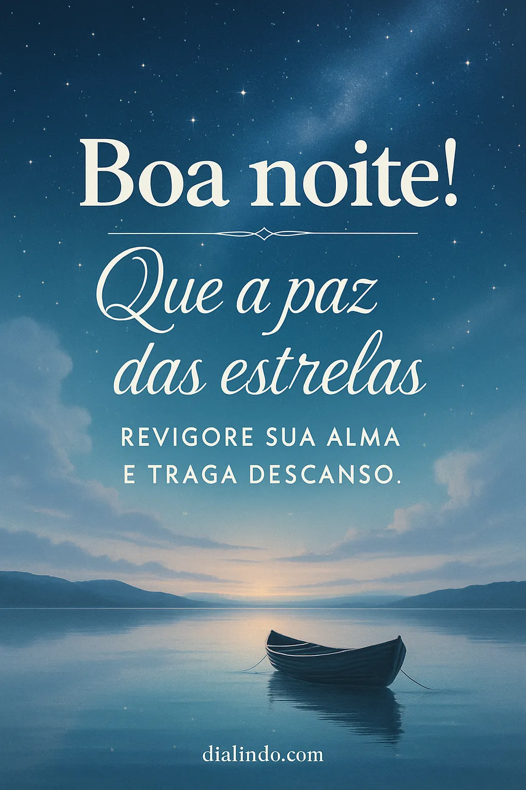 Paz Estelar para a Alma. - Mensagem inspiradora