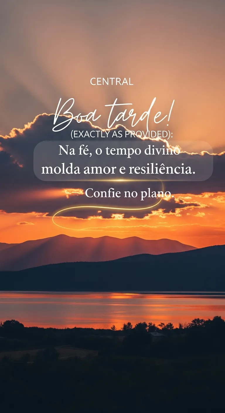 Tempo Divino: Amor Resiliente - Mensagem inspiradora