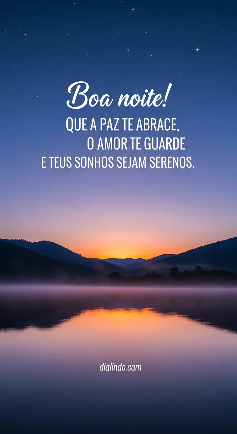 Noite de abraços, amor e sonhos.