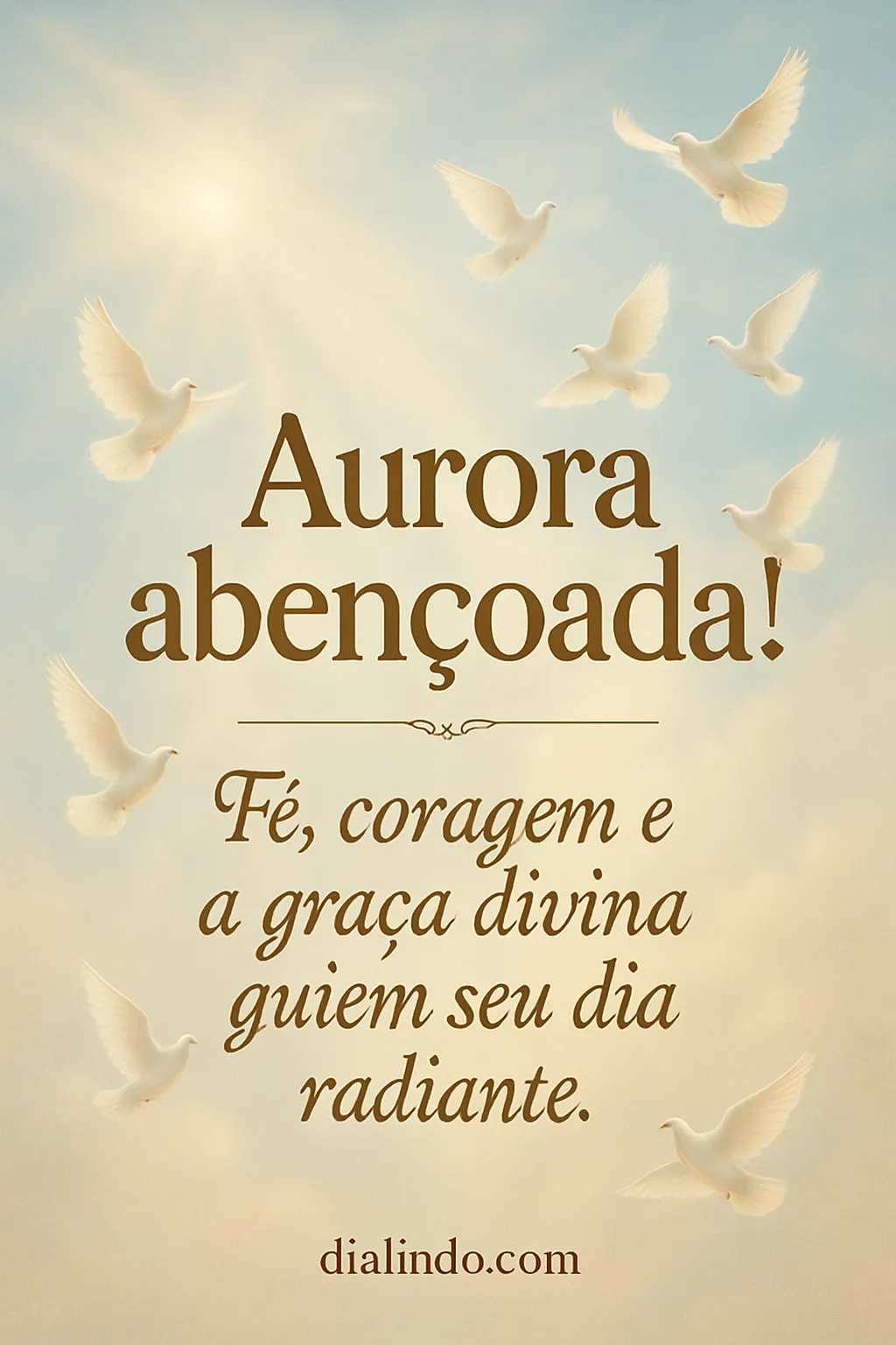 Aurora da Graça Radiante