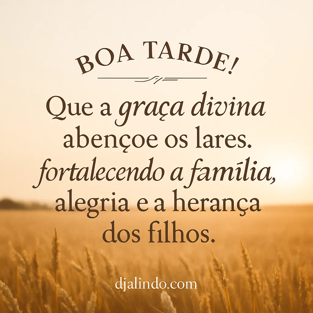 Bênçãos Familiares: Alegria Herança