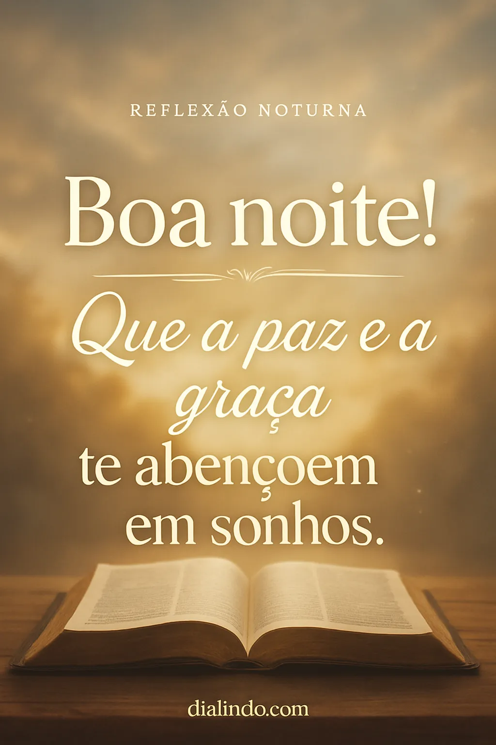 Sonhos Abençoados: Paz Noturna