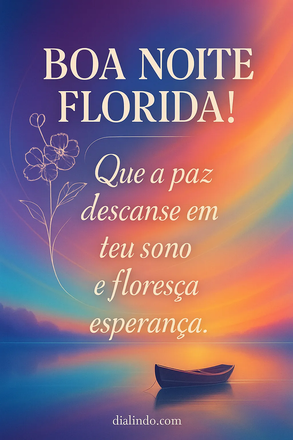 Paz Florida, Esperança Adormecida