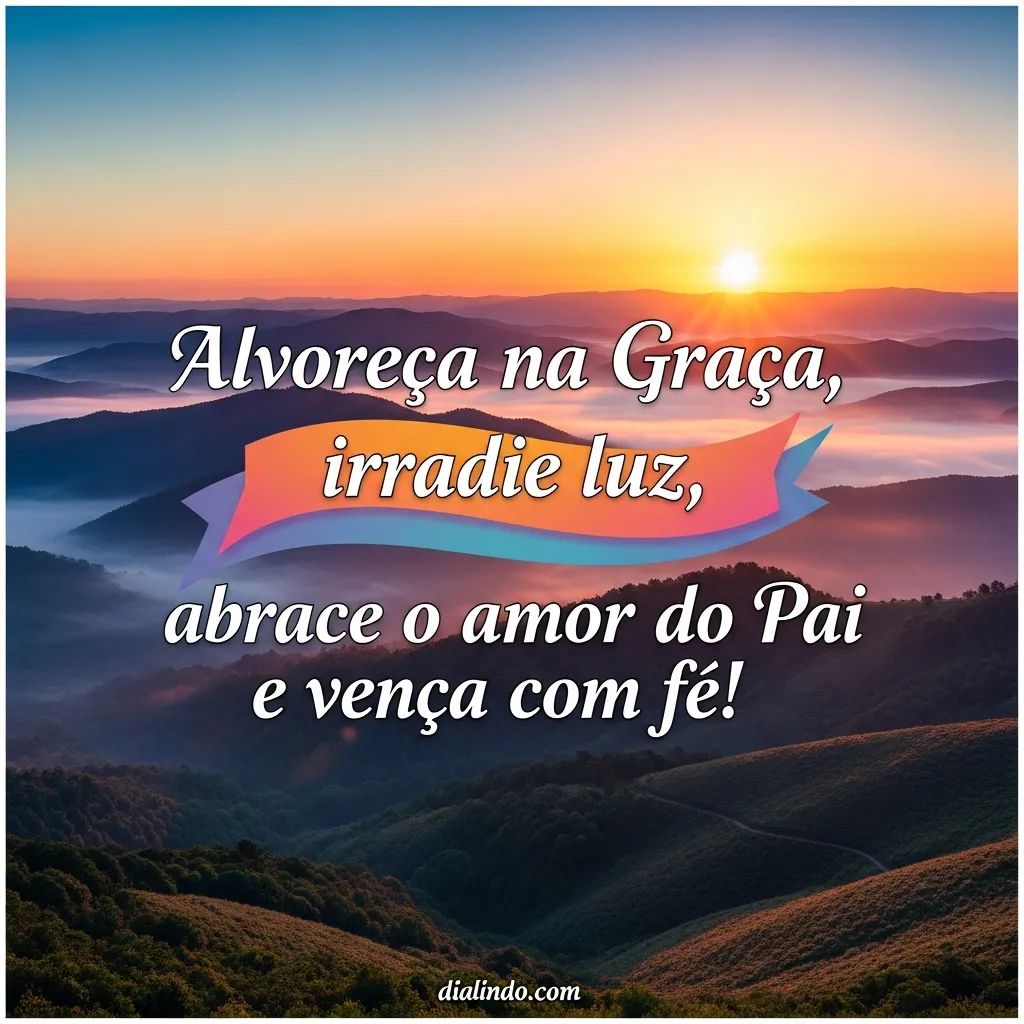 Graça, Luz, Fé Alvorecente